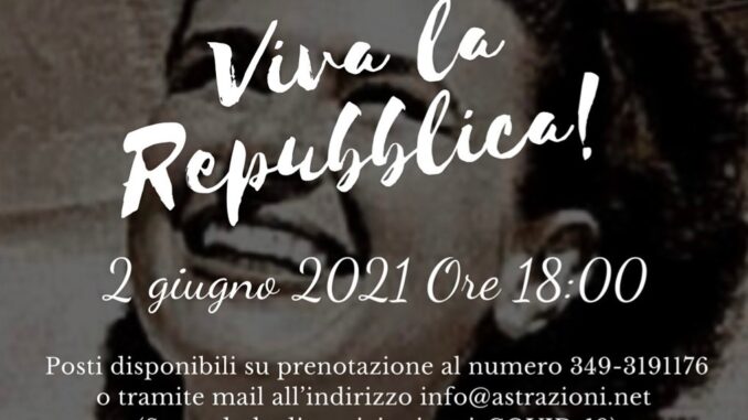 CCinema Teatro Astra: Evento per il 75° anniversario Repubblica Italiana
