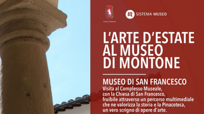 Montone, l'Arte d'estate al Complesso Museale di San Francesco