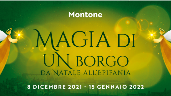 Montone, da Natale all’Epifania pura magia nel borgo